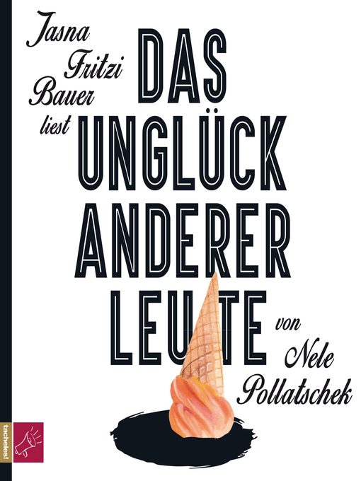 Title details for Das Unglück anderer Leute by Nele Pollatschek - Wait list
